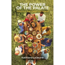 The Power of the Palate: Through the Great Exchange