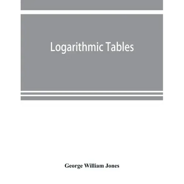 Logarithmic tables
