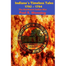 Indiana's Timeless Tales - 1792 - 1794: The Northwest Indian War