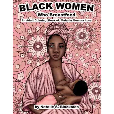 Black Women Who Breastfeed