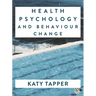 Health Psychology and Behaviour Change: From Science to Practice
