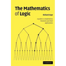 The Mathematics of Logic