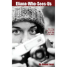 Eliana-Who-Sees-Us