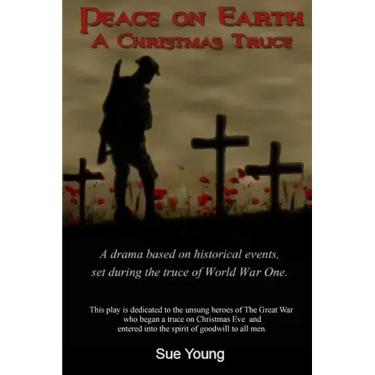 Peace On Earth - A Christmas Truce