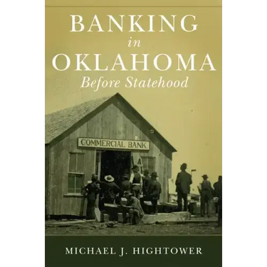 Banking in Oklahoma Before Statehood