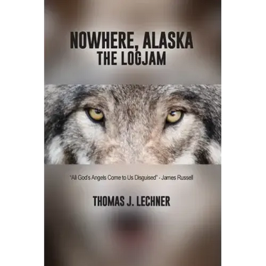 Nowhere, Alaska: The Logjam