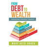 From Debt to Wealth: Managing Personal Finance