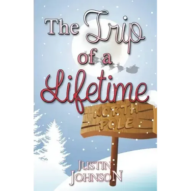 The Trip of a Lifetime
