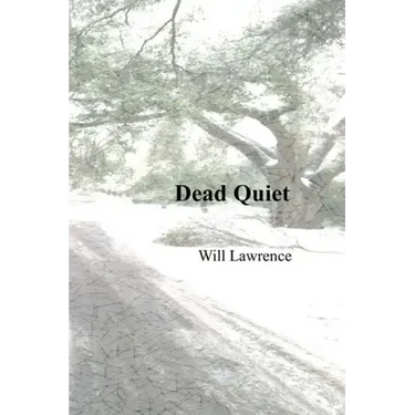 Dead Quiet