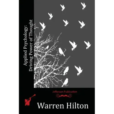 Applied Psychology: Driving Power of Thought