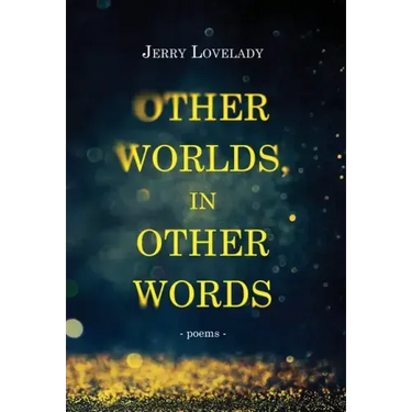Other Worlds, In Other Words