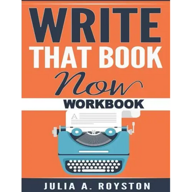 Write that Book Now Workbook