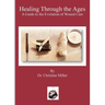 Healing Through the Ages: The Evolution of Wound Care & Limb Salvage
