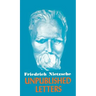 Nietzsche Unpublished Letters