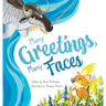 Many Greetings, Many Faces