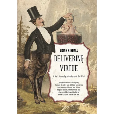 Delivering Virtue: A Dark Comedy Adventure of the West