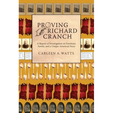 Proving Richard Cranch: Report of Investigation on Furniture, Family and a Unique American Story