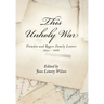 This Unholy War: Plowden and Rogers Family Letters 1852 - 1868