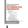 Wittgenstein on Colour