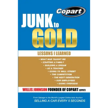 Junk to Gold: From Salvage to the World's Largest Online Auto Auction