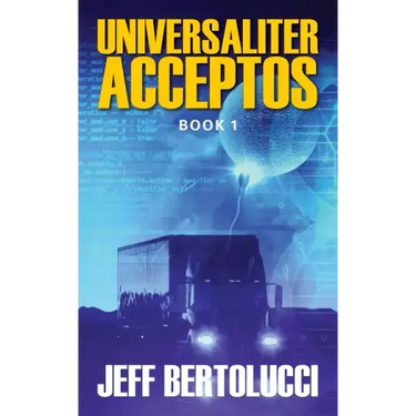 Universaliter Acceptos: Book 1