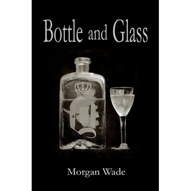 Bottle and Glass