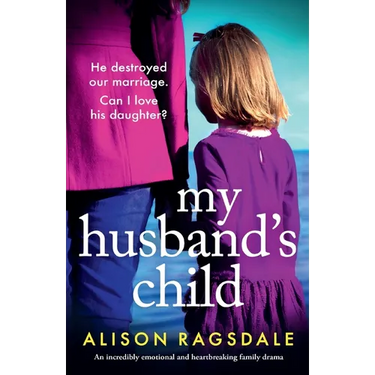 My Husband's Child: An incredibly emotional and heartbreaking family drama