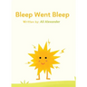 Bleep Went Bleep