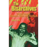 The Bizarchives: Issue #4