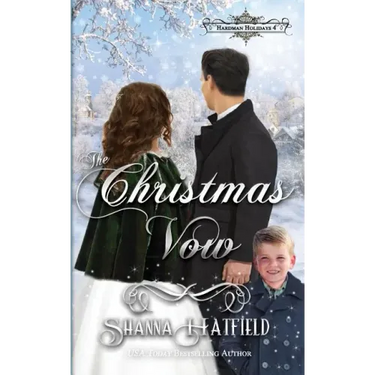 The Christmas Vow: A Sweet Victorian Holiday Romance