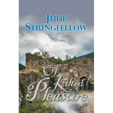 Of Kilted Pleasure