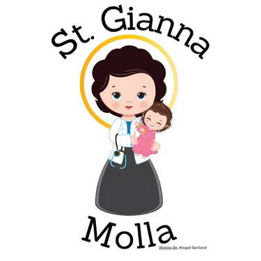 St. Gianna Molla - Children's Christian Book - Lives of the Saints