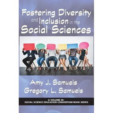 Fostering Diversity and Inclusion in the Social Sciences