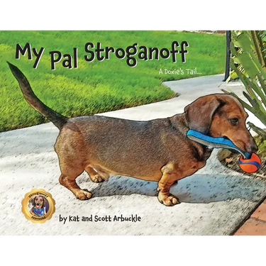 My Pal Stroganoff: A Doxie's Tail