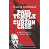 Paul Temple and the Curzon Case (Scripts of the radio serial)