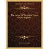 The Author of the Battle Hymn of the Republic