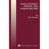 Evolutionary Theory and Human Nature