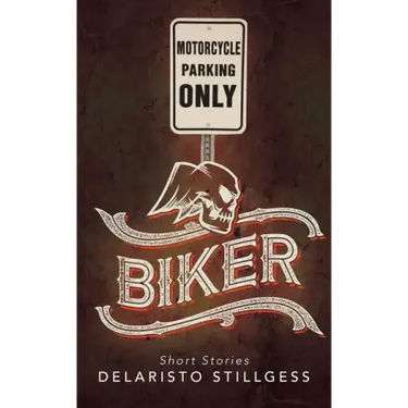 Biker: Short Stories