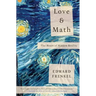 Love and Math: The Heart of Hidden Reality