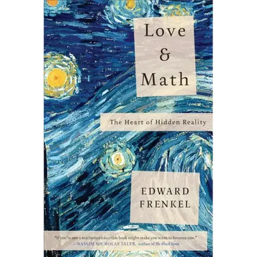 Love and Math: The Heart of Hidden Reality