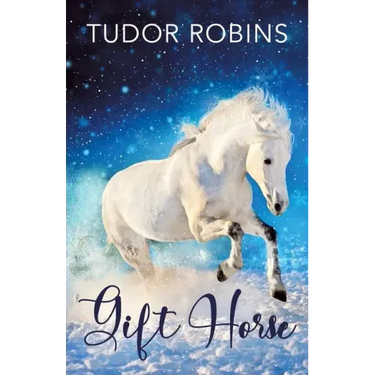 Gift Horse: An all-ages, horsey, holiday novella
