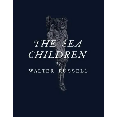 The Sea Children