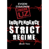 Prison.Uz - Book Two: Indepence Strict Regime