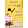 Born Bright