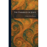 The Parables of Jesus