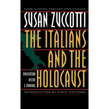 The Italians and the Holocaust: Persecution, Rescue, and Survival