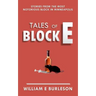 Tales of Block E: Three stories from the most notorious block in Minneapolis.