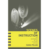 Scenes of Instruction: The Beginnings of the U.S. Study of Film