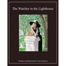 The Watcher in the Lighthouse