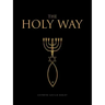 The Holy Way
